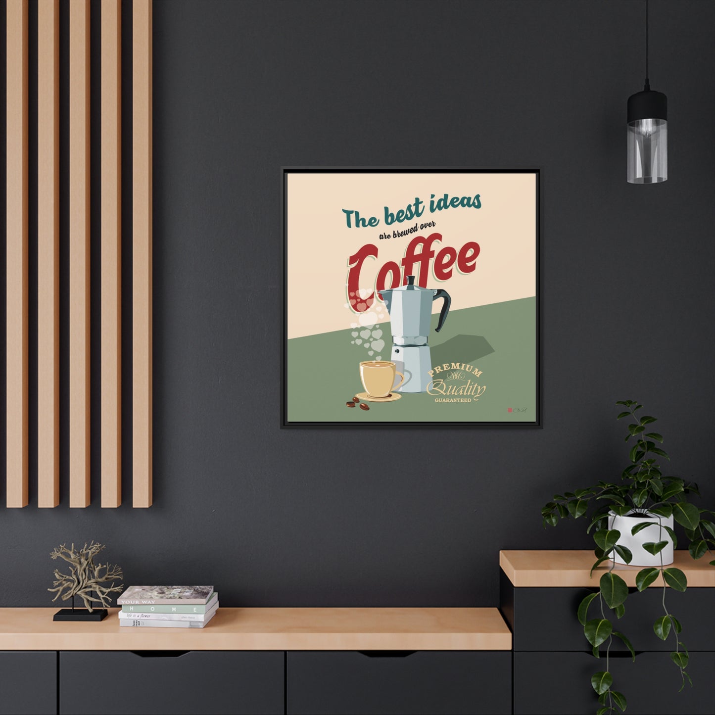 32x32" Framed Canvas: "The best ideas are brewed over coffee"