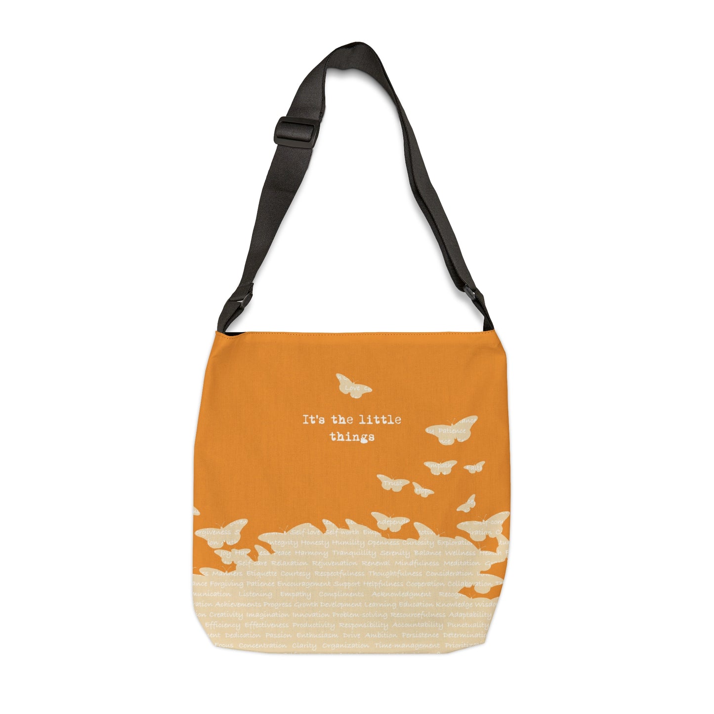 It's the little things Adjustable Tote Bag
