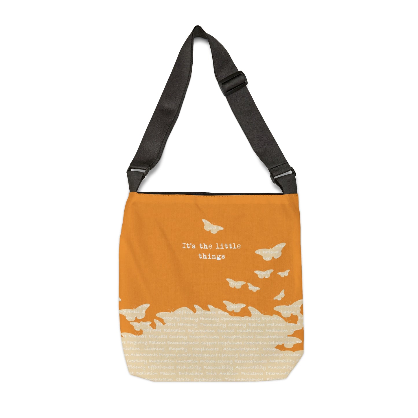 It's the little things Adjustable Tote Bag