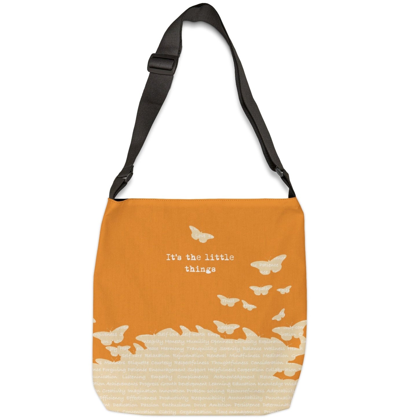 It's the little things Adjustable Tote Bag