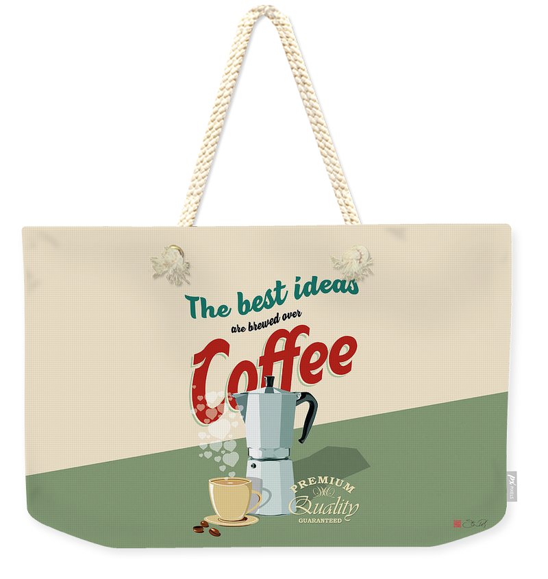 The best ideas are brewed over coffee - Weekender Tote Bag - vrmediadecor.vrmedia.com.au