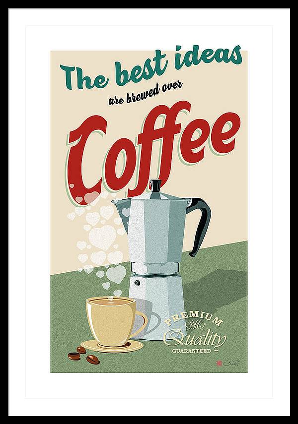 The best ideas are brewed over coffee - Framed Print - vrmediadecor.vrmedia.com.au