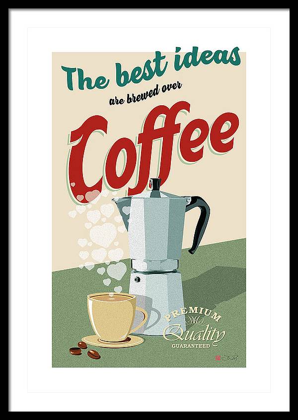 The best ideas are brewed over coffee - Framed Print - vrmediadecor.vrmedia.com.au