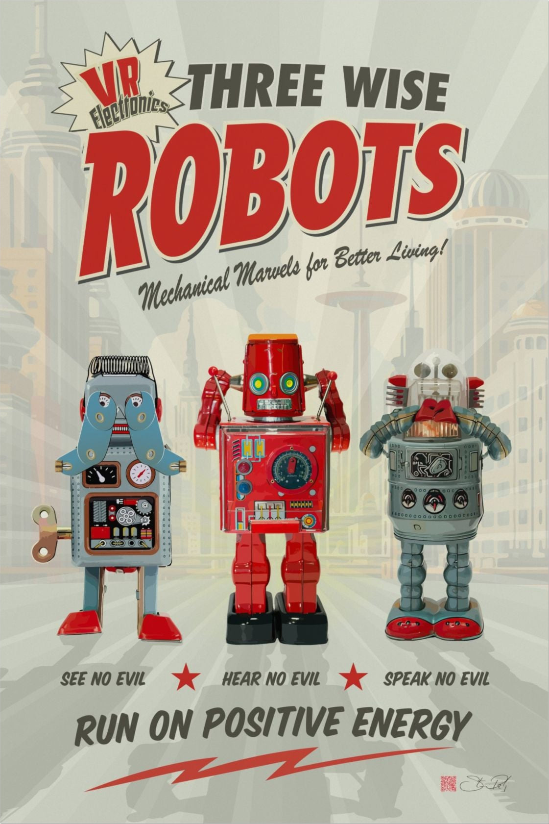 A vintage-style poster or book cover titled "Three Wise Robots" with three toy-like robots illustrated in the center and text reading "See No Evil, Hear No Evil, Speak No Evil" and "Run on Positive Energy.".