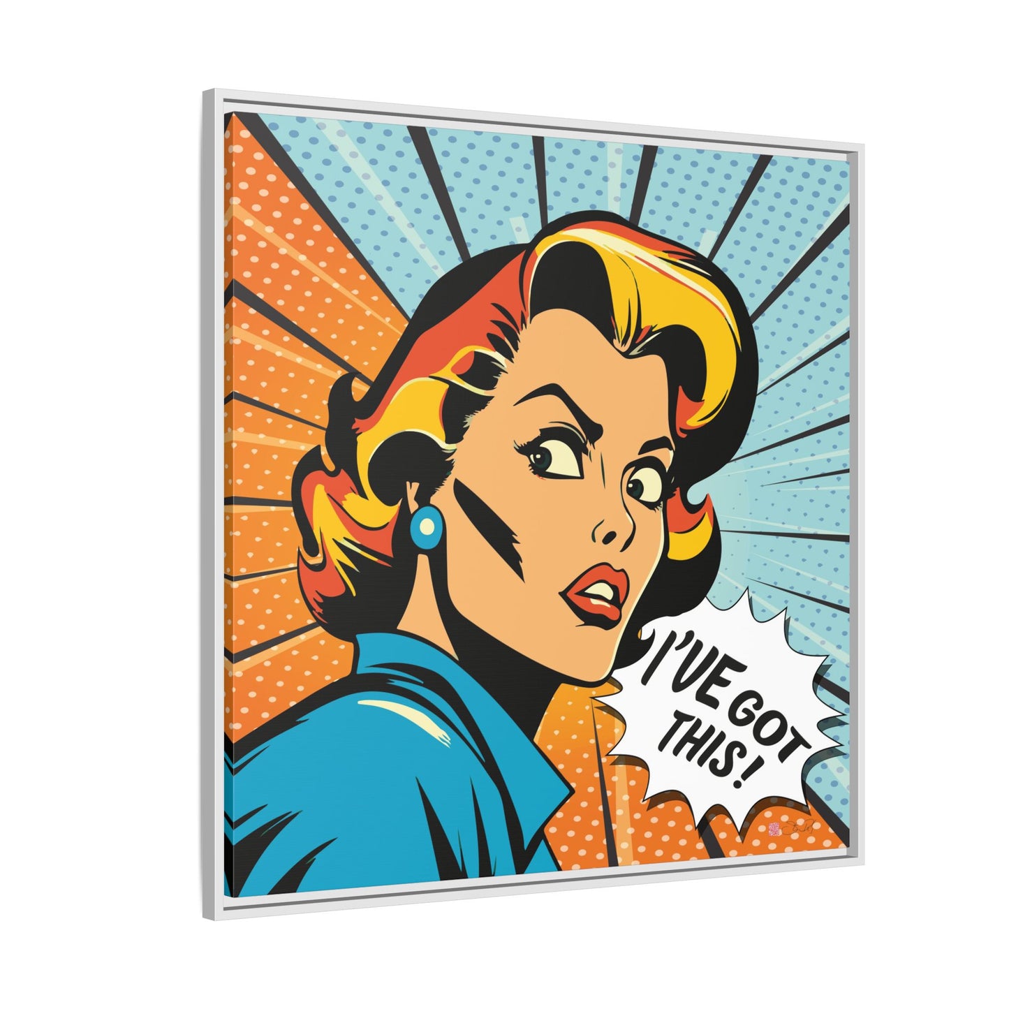 I've Got This! - Pop Art 36x36" Framed Canvas