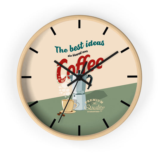 The Best Ideas are Brewed over Coffee Wall Clock