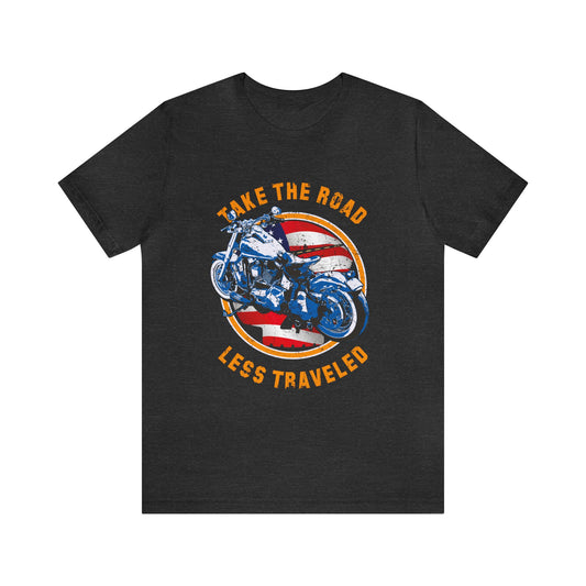 Take the road less traveled USA Version! Unisex Jersey Short Sleeve Tee