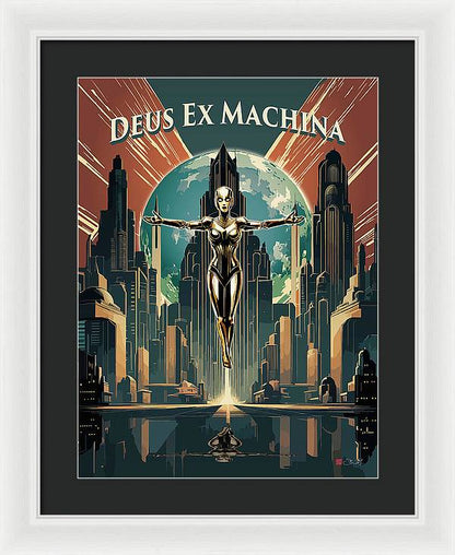 Deus Ex Machina - Framed Print